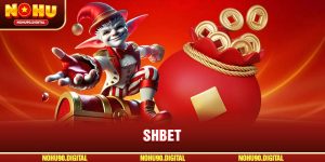 SHBET – Khám Phá Sảnh Nổ Hũ Đỉnh Cao Cho Dân Săn Thưởng
