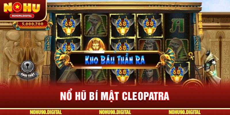Nổ hũ Bí mật Cleopatra